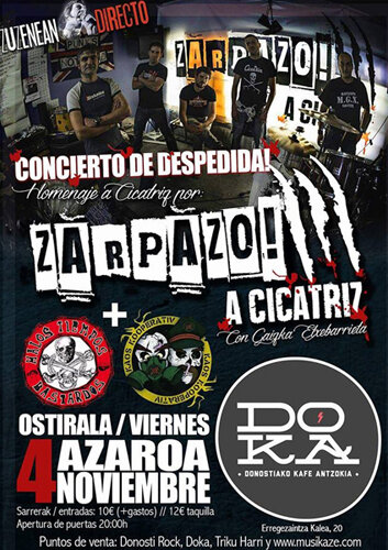 4 Nov. ZARPAZO A CICATRIZ, KAOS KOOPERATIV, MALOS TIEMPOS BASTARDOS